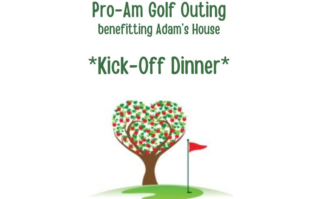 Pro-Am Golf Outing KICK-OFF DINNER